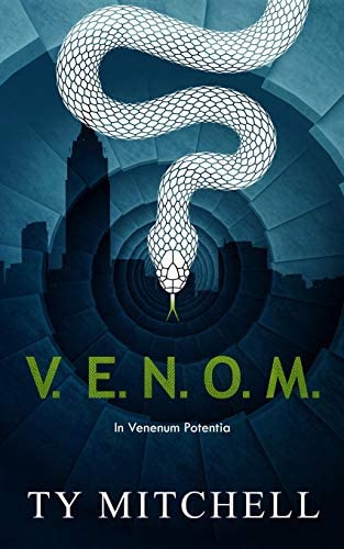 Book "V.E.N.O.M.: In Venenum Potentia" by author Ty Mitchell
